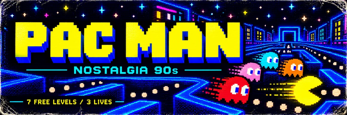 PAC MAN — NOSTALGIA 90s. Retro blue maze, yellow runner and four colourful ghosts.