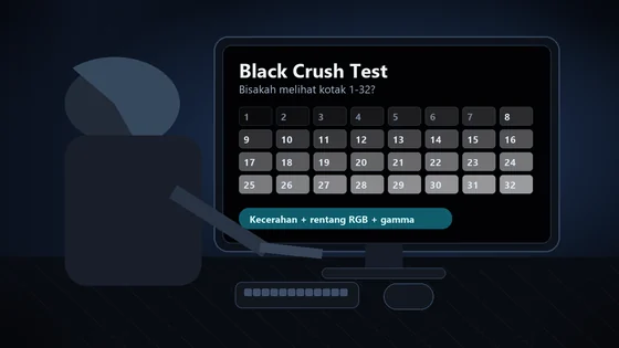 Black Crush Test: Cek Detail Bayangan Monitor dan Perbaiki Hitam yang Hilang